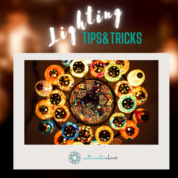 Lighting Tips & Tricks